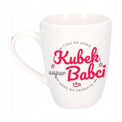 Kubek dla babci prezent na dzień babci kubek super babci