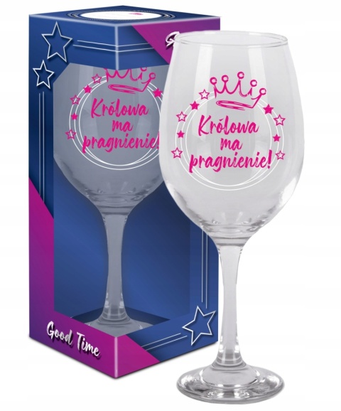Kieliszek na prezent do wina królowa ma pragnienie 580ml
